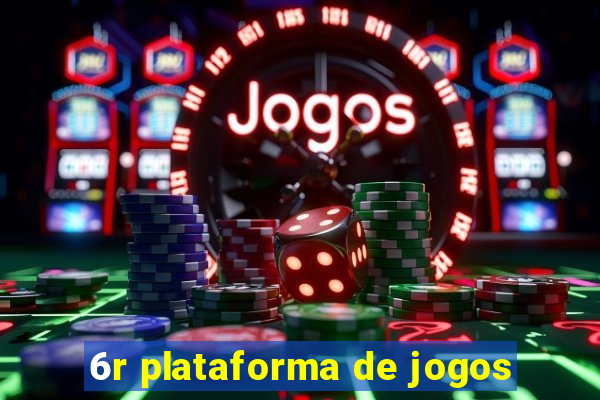 6r plataforma de jogos